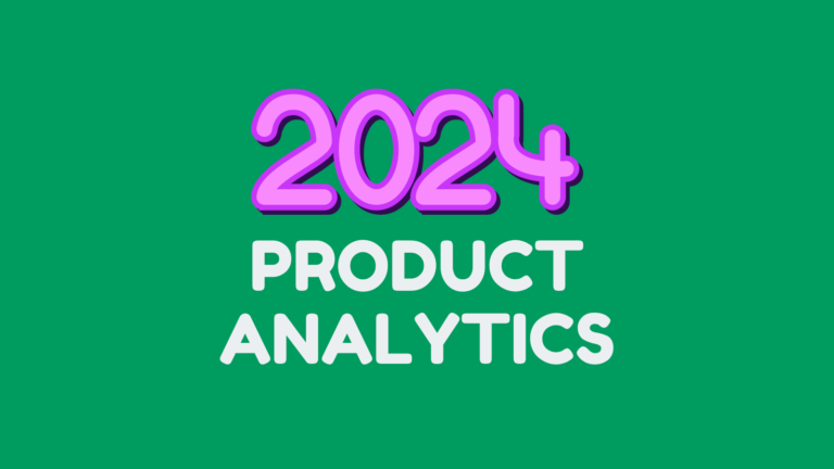 Product Analytics in 2024