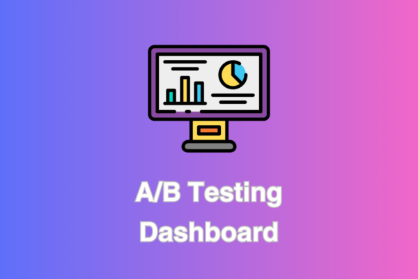 A/B Testing Dashboard