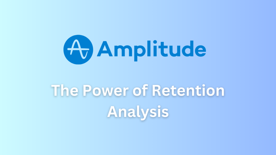 The Power of Retention Analysis